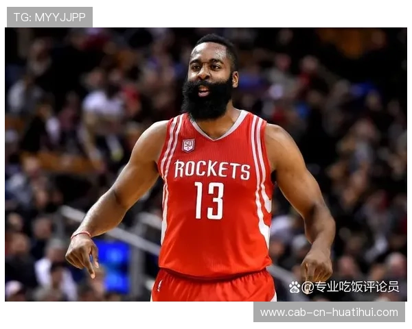 哈登赛季末表现影响合同的深度解读——未来篮坛的潜在变局